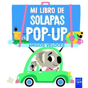 AMIGOS VELOCES. MI LIBRO DE SOLAPAS POP-UP | 9788408267539 | Galatea Llibres | Llibreria online de Reus, Tarragona | Comprar llibres en català i castellà online