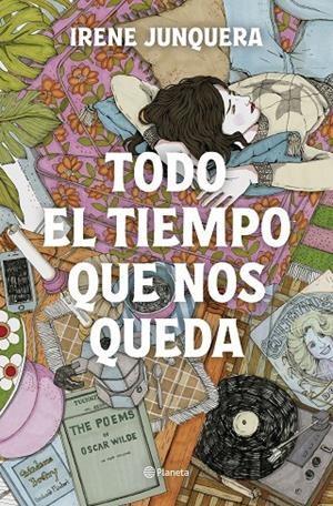 TODO EL TIEMPO QUE NOS QUEDA | 9788408270447 | JUNQUERA, IRENE | Galatea Llibres | Llibreria online de Reus, Tarragona | Comprar llibres en català i castellà online