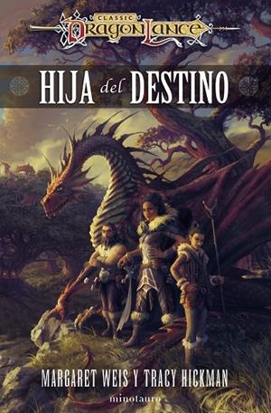 HIJA DEL DESTINO. CLASSIC DRAGONLANCE | 9788445014653 | WEIS, MARGARET / TRACY HICKMAN | Galatea Llibres | Llibreria online de Reus, Tarragona | Comprar llibres en català i castellà online