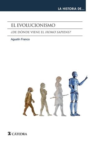 EL EVOLUCIONISMO | 9788437645919 | FRANCO, AGUSTÍN | Galatea Llibres | Librería online de Reus, Tarragona | Comprar libros en catalán y castellano online