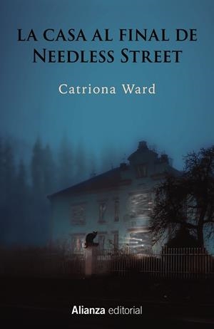 LA CASA AL FINAL DE NEEDLESS STREET | 9788411482486 | WARD, CATRIONA | Galatea Llibres | Llibreria online de Reus, Tarragona | Comprar llibres en català i castellà online
