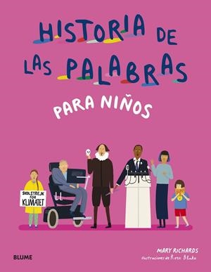 HISTORIA DE LAS PALABRAS PARA NIÑOS | 9788419499165 | RICHARDS, MARY/BLAKE, ROSE | Galatea Llibres | Librería online de Reus, Tarragona | Comprar libros en catalán y castellano online