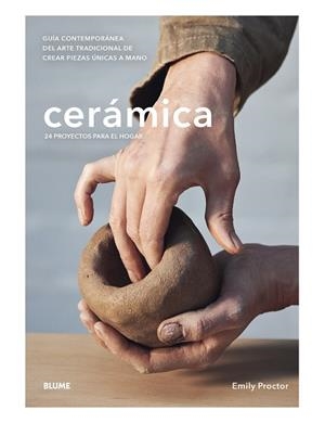 CERÁMICA | 9788419499493 | PROCTOR, EMILY | Galatea Llibres | Librería online de Reus, Tarragona | Comprar libros en catalán y castellano online