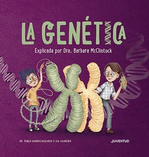 LA GENÉTICA | 9788426148322 | BARRECHEGUREN, PABLO | Galatea Llibres | Llibreria online de Reus, Tarragona | Comprar llibres en català i castellà online
