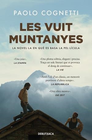LES VUIT MUNTANYES | 9788419394217 | COGNETTI, PAOLO | Galatea Llibres | Llibreria online de Reus, Tarragona | Comprar llibres en català i castellà online