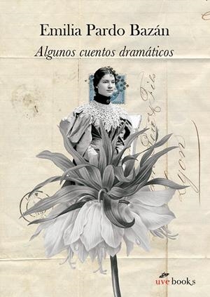 ALGUNOS CUENTOS DRAMATICOS | 9788412635010 | PARDO BAZÁN, EMILIA | Galatea Llibres | Llibreria online de Reus, Tarragona | Comprar llibres en català i castellà online