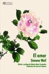 EL AMOR | 9788412672916 | WEIL, SIMONE | Galatea Llibres | Llibreria online de Reus, Tarragona | Comprar llibres en català i castellà online
