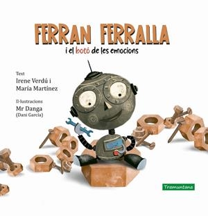 FERRAN FERRALLA | 9788418520006 | VERDÚ MUÑOZ, IRENE/MARTÍNEZ LLIDÓ, MARÍA | Galatea Llibres | Llibreria online de Reus, Tarragona | Comprar llibres en català i castellà online