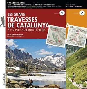 LES GRANS TRAVESSES DE CATALUNYA (VOLUMS 1 I 2) | 9788484789413 | BONAVENTURA, JAUME/CLARACO, CARLES | Galatea Llibres | Llibreria online de Reus, Tarragona | Comprar llibres en català i castellà online