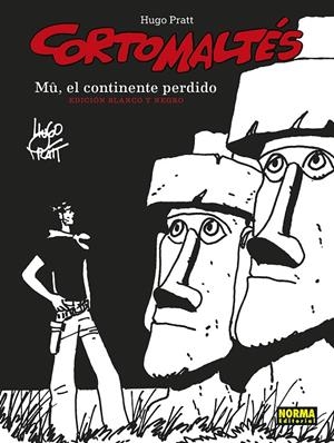 CORTO MALTES 12. MU, EL CONTINENTE PERDIDO. ED B/N | 9788467960457 | PRATT, HUGO | Galatea Llibres | Llibreria online de Reus, Tarragona | Comprar llibres en català i castellà online