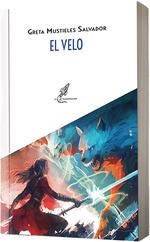 EL VELO | 9788412692419 | MUSTIELES SALVADOR, GRETA | Galatea Llibres | Llibreria online de Reus, Tarragona | Comprar llibres en català i castellà online
