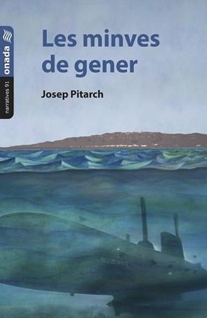 LES MINVES DE GENER | 9788419606334 | PITARCH, JOSEP | Galatea Llibres | Llibreria online de Reus, Tarragona | Comprar llibres en català i castellà online