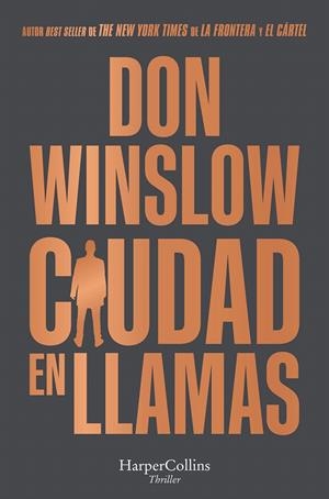 CIUDAD EN LLAMAS | 9788418623776 | WINSLOW, DON | Galatea Llibres | Librería online de Reus, Tarragona | Comprar libros en catalán y castellano online