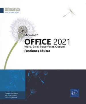 MICROSOFT OFFICE 2021 WORD EXCEL POWERPOINT OUTLOOK FUNCION | 9782409040689 | Galatea Llibres | Llibreria online de Reus, Tarragona | Comprar llibres en català i castellà online