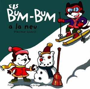 BUM-BUM A LA NEU, ELS | 9788484154075 | AAVV | Galatea Llibres | Librería online de Reus, Tarragona | Comprar libros en catalán y castellano online