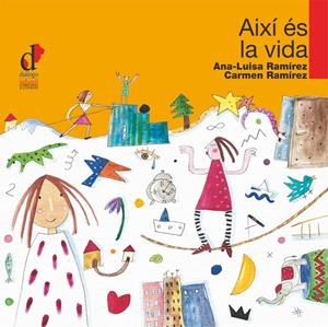 AIXI ES LA VIDA | 9788495333735 | RAMIREZ, LUISA | Galatea Llibres | Llibreria online de Reus, Tarragona | Comprar llibres en català i castellà online