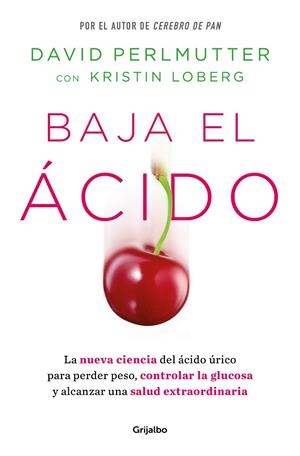 BAJA EL ÁCIDO | 9788425365188 | PERLMUTTER, DAVID | Galatea Llibres | Llibreria online de Reus, Tarragona | Comprar llibres en català i castellà online