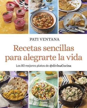 RECETAS SENCILLAS PARA ALEGRARTE LA VIDA | 9788425362163 | VENTANA, PATI | Galatea Llibres | Llibreria online de Reus, Tarragona | Comprar llibres en català i castellà online