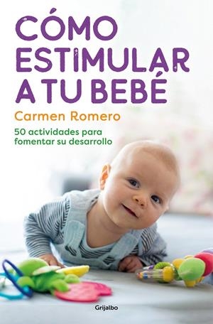 CÓMO ESTIMULAR A TU BEBÉ | 9788425364006 | ROMERO, CARMEN | Galatea Llibres | Llibreria online de Reus, Tarragona | Comprar llibres en català i castellà online
