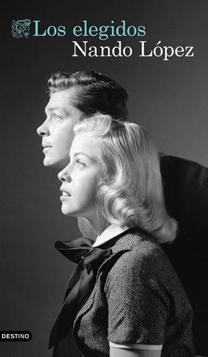 LOS ELEGIDOS | 9788423363094 | LÓPEZ, NANDO | Galatea Llibres | Llibreria online de Reus, Tarragona | Comprar llibres en català i castellà online