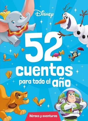 DISNEY 52 CUENTOS PARA TODO EL AÑO. HÉROES Y AVENTURAS | 9788418940774 | DISNEY | Galatea Llibres | Llibreria online de Reus, Tarragona | Comprar llibres en català i castellà online