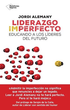 LIDERAZGO IMPERFECTO | 9788419655226 | ALEMANY, JORDI | Galatea Llibres | Librería online de Reus, Tarragona | Comprar libros en catalán y castellano online