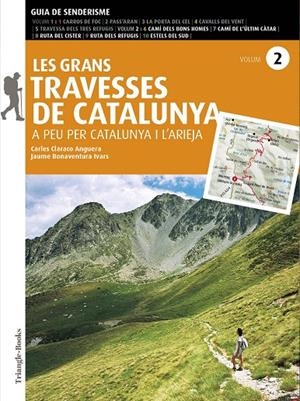 LES GRANS TRAVESSES DE CATALUNYA (VOLUM 2) | 9788484789406 | BONAVENTURA, JAUME/CLARACO, CARLES | Galatea Llibres | Llibreria online de Reus, Tarragona | Comprar llibres en català i castellà online