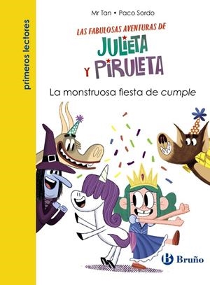 JULIETA Y PIRULETA, 2. LA MONSTRUOSA FIESTA DE CUMPLE | 9788469669099 | Galatea Llibres | Llibreria online de Reus, Tarragona | Comprar llibres en català i castellà online