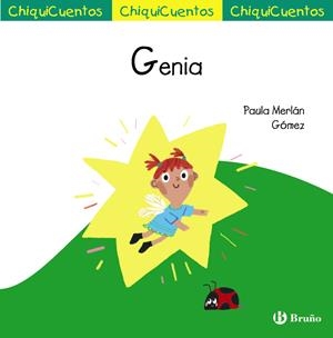 CHIQUICUENTO 68. GENIA | 9788469668573 | MERLÁN, PAULA | Galatea Llibres | Llibreria online de Reus, Tarragona | Comprar llibres en català i castellà online