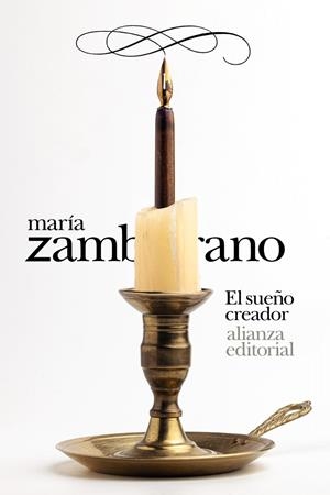 EL SUEÑO CREADOR | 9788411482554 | ZAMBRANO, MARÍA | Galatea Llibres | Llibreria online de Reus, Tarragona | Comprar llibres en català i castellà online