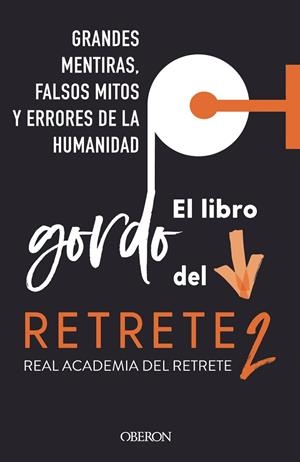 EL LIBRO GORDO DEL RETRETE 2 | 9788441547667 | REAL ACADEMIA DEL RETRETE | Galatea Llibres | Llibreria online de Reus, Tarragona | Comprar llibres en català i castellà online