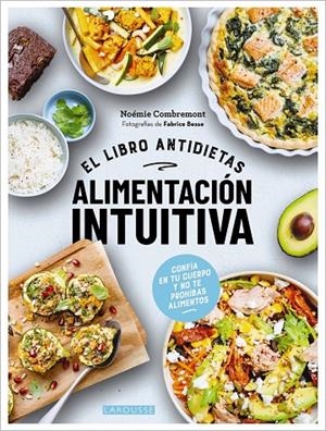 ALIMENTACIÓN INTUITIVA | 9788419436658 | COMBREMONT, NOÉMIE | Galatea Llibres | Llibreria online de Reus, Tarragona | Comprar llibres en català i castellà online