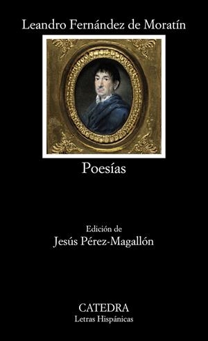 POESÍAS MORATIN | 9788437645841 | FERNÁNDEZ DE MORATÍN, LEANDRO | Galatea Llibres | Librería online de Reus, Tarragona | Comprar libros en catalán y castellano online
