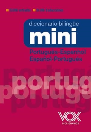 DICCIONARIO MINI PORTUGUÊS- ESPANHOL / ESPAÑOL-PORTUGUÉS | 9788499744056 | Galatea Llibres | Librería online de Reus, Tarragona | Comprar libros en catalán y castellano online