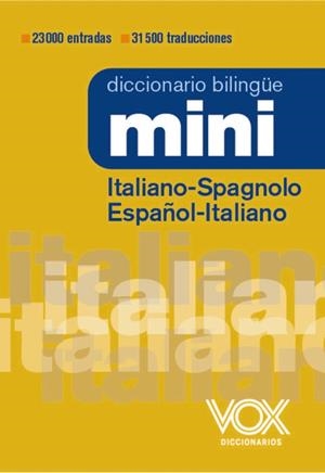 DICCIONARIO MINI ITALIANO-SPAGNOLO  / ESPAÑOL-ITALIANO | 9788499744049 | Galatea Llibres | Llibreria online de Reus, Tarragona | Comprar llibres en català i castellà online