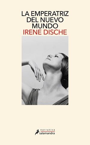 LA EMPERATRIZ DEL NUEVO MUNDO | 9788419346278 | DISCHE, IRENE | Galatea Llibres | Llibreria online de Reus, Tarragona | Comprar llibres en català i castellà online