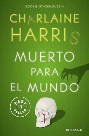 MUERTO PARA EL MUNDO (SOOKIE STACKHOUSE 4) | 9788466371063 | HARRIS, CHARLAINE | Galatea Llibres | Llibreria online de Reus, Tarragona | Comprar llibres en català i castellà online