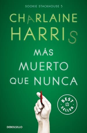 MÁS MUERTO QUE NUNCA (SOOKIE STACKHOUSE 5) | 9788466371070 | HARRIS, CHARLAINE | Galatea Llibres | Llibreria online de Reus, Tarragona | Comprar llibres en català i castellà online
