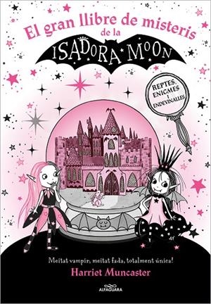 ISADORA MOON - EL GRAN LLIBRE DE MISTERIS DE LA ISADORA MOON | 9788419507327 | MUNCASTER, HARRIET | Galatea Llibres | Librería online de Reus, Tarragona | Comprar libros en catalán y castellano online