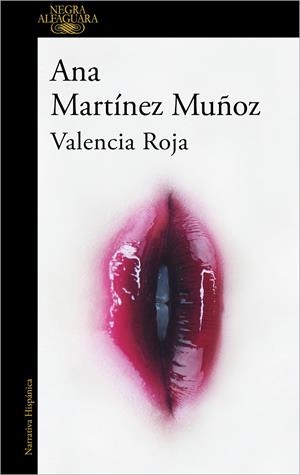 VALENCIA ROJA | 9788420463414 | MARTÍNEZ MUÑOZ, ANA | Galatea Llibres | Librería online de Reus, Tarragona | Comprar libros en catalán y castellano online