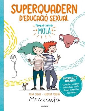 SUPERQUADERN D'EDUCACIÓ SEXUAL | 9788419501172 | MENSTRUITA | Galatea Llibres | Llibreria online de Reus, Tarragona | Comprar llibres en català i castellà online