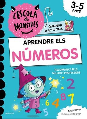 APRENDRE ELS NÚMEROS A L'ESCOLA DE MONSTRES | 9788419241023 | RIPPIN, SALLY | Galatea Llibres | Librería online de Reus, Tarragona | Comprar libros en catalán y castellano online