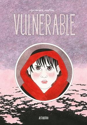 VULNERABLE | 9788418909917 | CASTRÉE, GENEVIÈVE | Galatea Llibres | Librería online de Reus, Tarragona | Comprar libros en catalán y castellano online