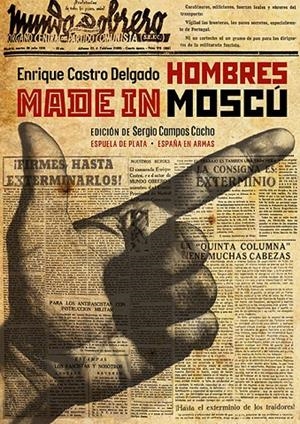HOMBRES MADE IN MOSCÚ | 9788418153938 | CASTRO DELGADO, ENRIQUE | Galatea Llibres | Llibreria online de Reus, Tarragona | Comprar llibres en català i castellà online