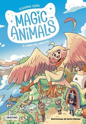 MAGIC ANIMALS 1. EL PODER DEL AMULETO | 9788408271833 | DALMAU, CARLES | Galatea Llibres | Llibreria online de Reus, Tarragona | Comprar llibres en català i castellà online