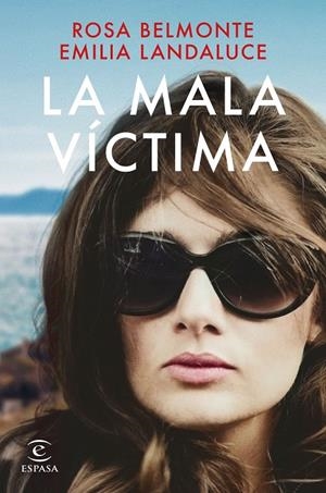 LA MALA VÍCTIMA | 9788467067569 | LANDALUCE, EMILIA/BELMONTE, ROSA | Galatea Llibres | Llibreria online de Reus, Tarragona | Comprar llibres en català i castellà online