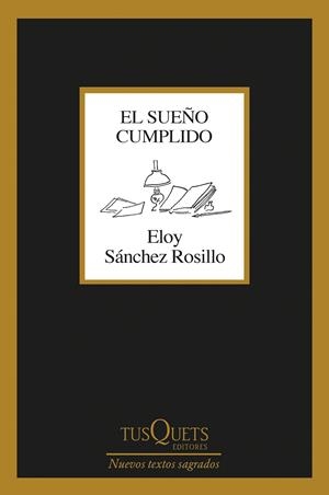 EL SUEÑO CUMPLIDO | 9788411073035 | SÁNCHEZ ROSILLO, ELOY | Galatea Llibres | Llibreria online de Reus, Tarragona | Comprar llibres en català i castellà online