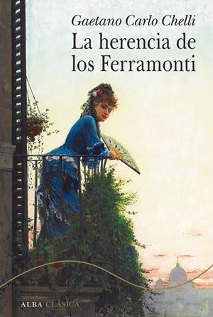 LA HERENCIA DE LOS FERRAMONTI | 9788490659533 | CHELLI, GAETANO CARLO | Galatea Llibres | Llibreria online de Reus, Tarragona | Comprar llibres en català i castellà online