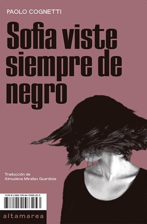 SOFIA VISTE SIEMPRE DE NEGRO | 9788419583253 | COGNETTI, PAOLO | Galatea Llibres | Llibreria online de Reus, Tarragona | Comprar llibres en català i castellà online