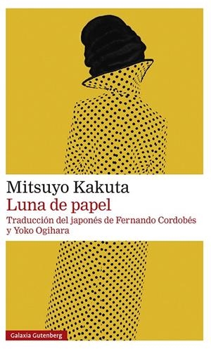 LUNA DE PAPEL | 9788419392350 | KAKUTA, MITSUYO | Galatea Llibres | Librería online de Reus, Tarragona | Comprar libros en catalán y castellano online